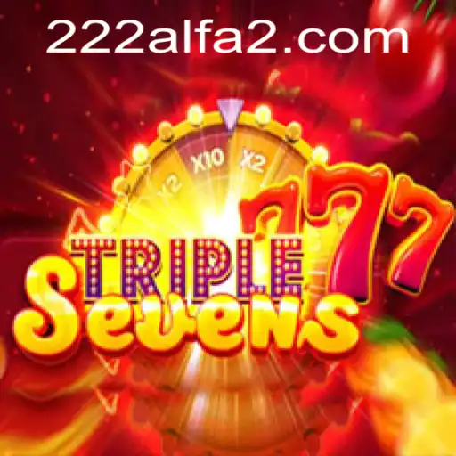 Descubra o Inovador Jogo 777TripleSeven com a Palavr-Chave 222ALFA